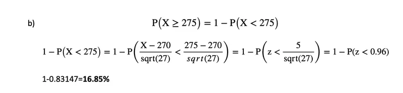 Typed workings for part b: 275 cars standardised to z = 0.96, giving 1 − 0.83147 = 16.85%