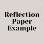 Reflection Paper Example | Understanding Reflective Essay with a Sample