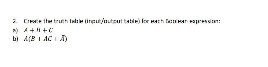 question 2: Create the truth table